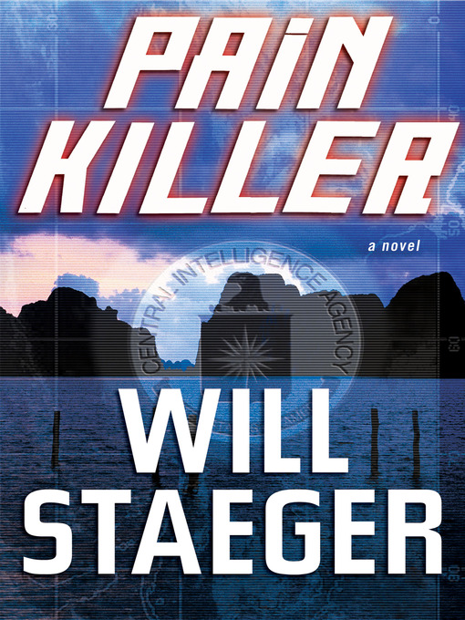 Title details for Painkiller by Will Staeger - Available